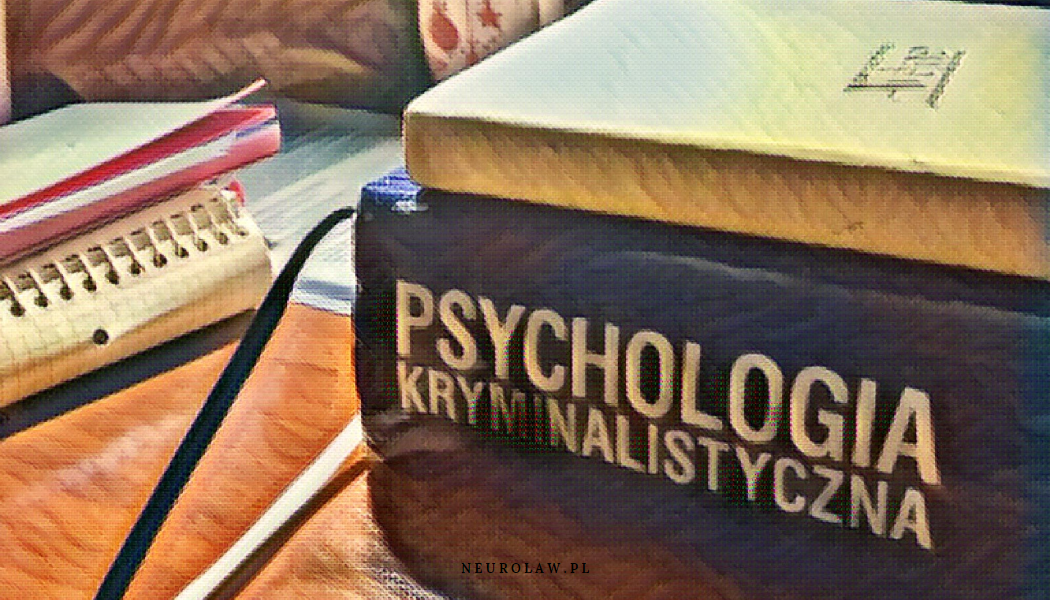 „Psychologia kryminalistyczna” Brunon Hołyst